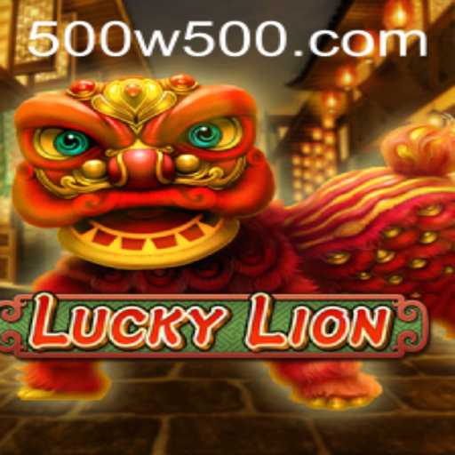Exploring the Thrills of LuckyLion: A Deep Dive into the W500 Game Experience